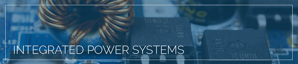 Integrated Power systems